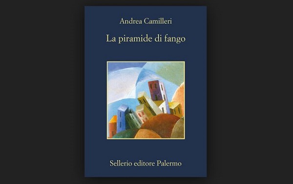 La piramide di fango di Andrea Camilleri, recensione