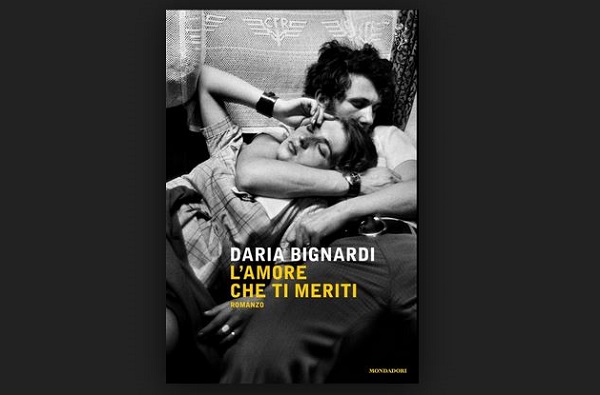 amore che ti meriti daria bignardi recensione