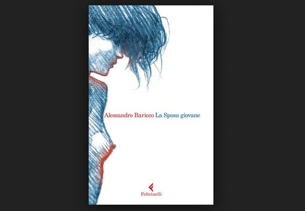 La sposa giovane di Alessandro Baricco, recensione