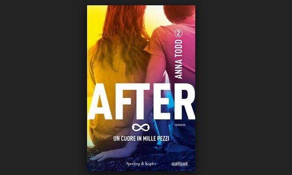 After 2 - Un cuore in mille pezzi di Anna Todd, recensione