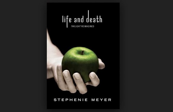 Life and Death di Stephenie Meyer, recensione