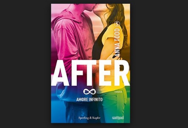 "After 5 - Amore Infinito" di Anna Todd, recensione