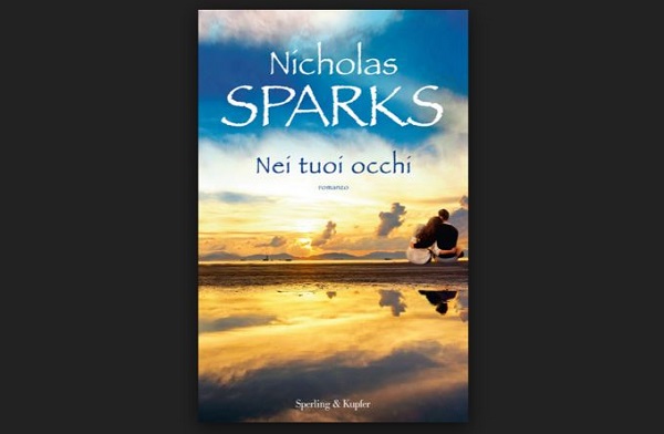 Nei tuoi occhi di Nicholas Sparks, recensione