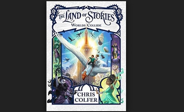 The Land of Stories - Worlds Collide di Chris Colfer