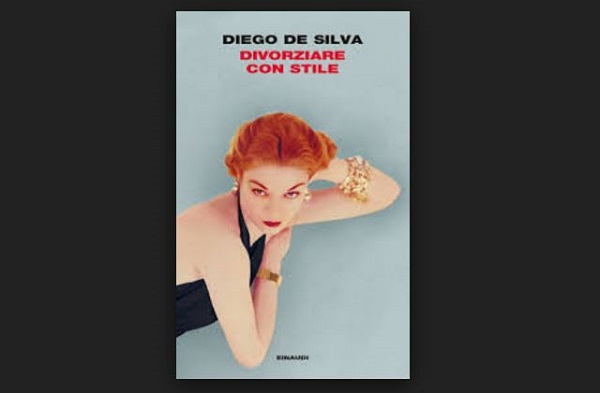 Divorziare con stile di Diego De Silva, recensione