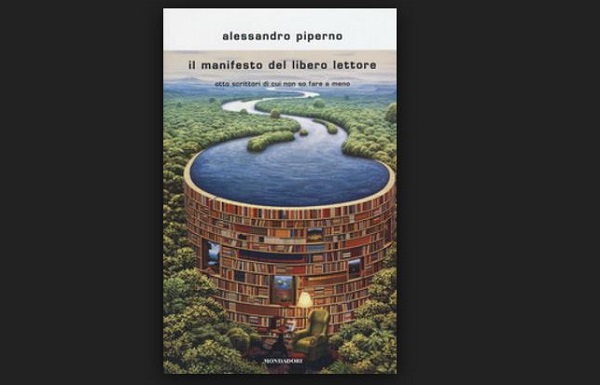 Il manifesto del libero lettore di Alessandro Piperno: recensione
