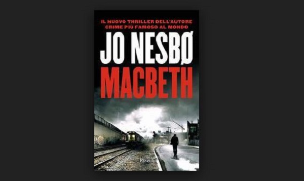Macbeth di Jo Nesbo, recensione