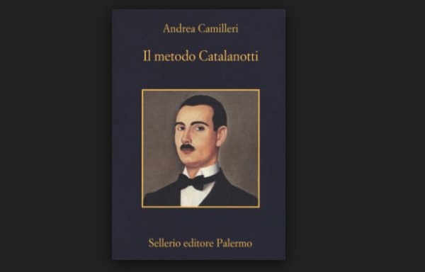 Il Metodo Catalanotti di Andrea Camilleri: recensione