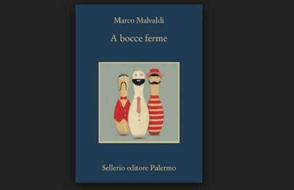 A bocce ferme di Marco Malvaldi, recensione