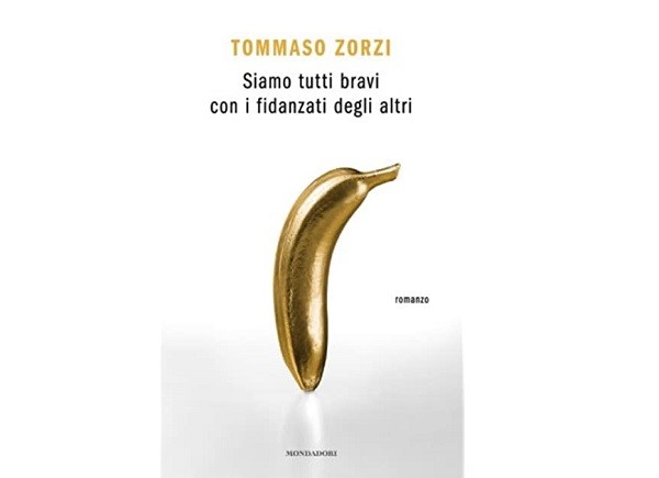 Siamo tutti bravi con i fidanzati degli altri di Tommaso Zorzi, recensione