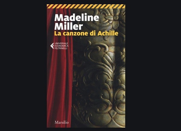 La canzone di Achille di Madeline Miller, recensione