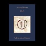 ELP di Antonio Manzini, recensione