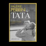 Tata-di-Valerie-Perrin
